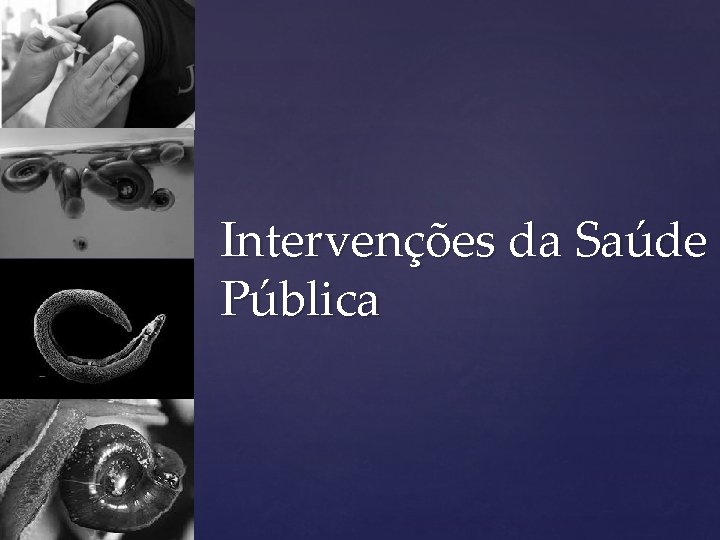 Intervenções da Saúde Pública 