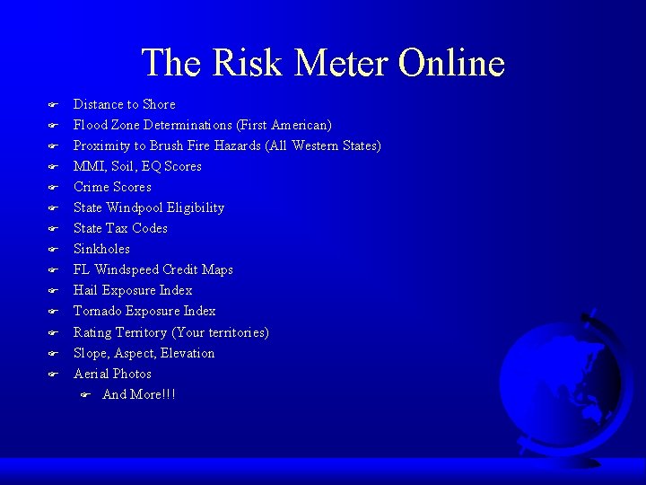 The Risk Meter Online F F F F Distance to Shore Flood Zone Determinations