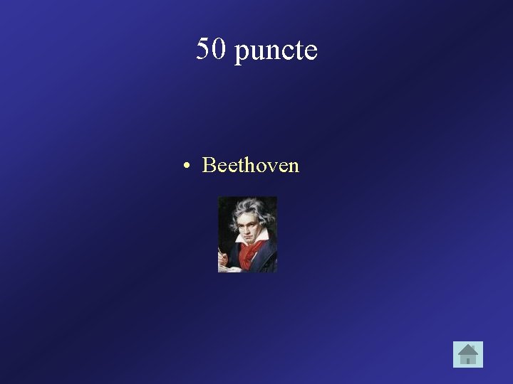 50 puncte • Beethoven 