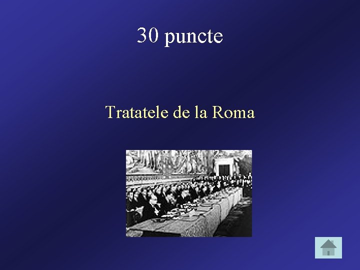 30 puncte Tratatele de la Roma 