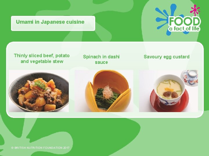 Umami in Japanese cuisine Thinly sliced beef, potato and vegetable stew © BRITISH NUTRITION