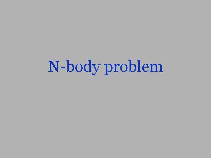 N-body problem 