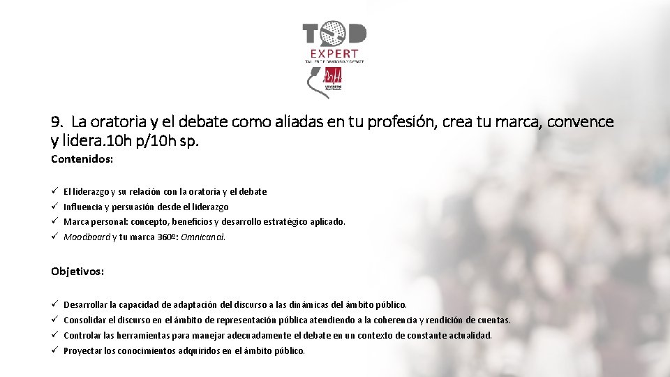 9. La oratoria y el debate como aliadas en tu profesión, crea tu marca,