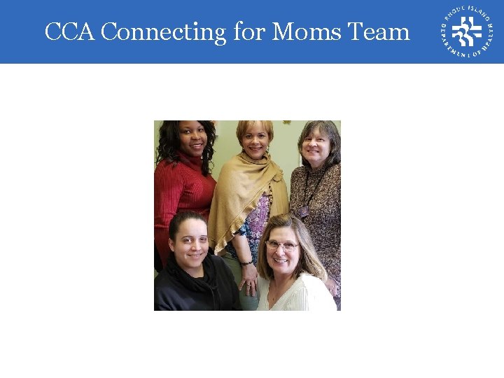 CCA Connecting for Moms Team 