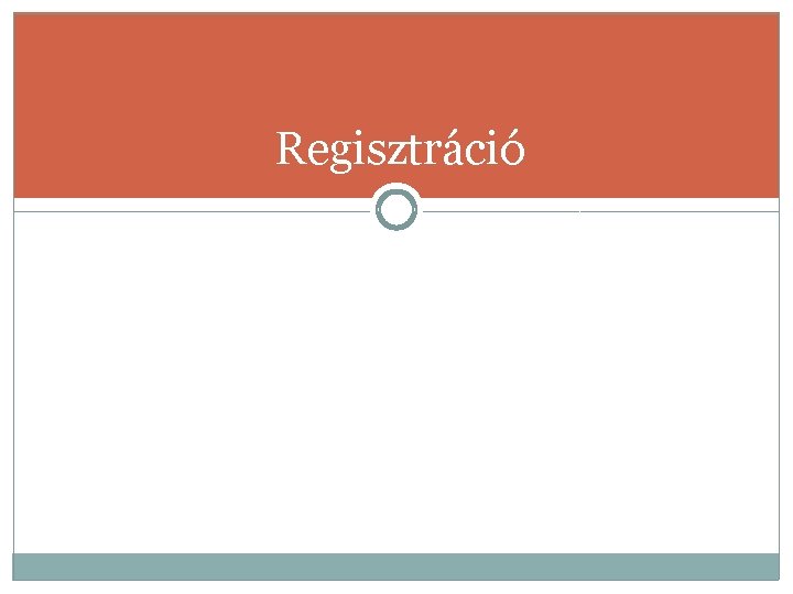 Regisztráció 