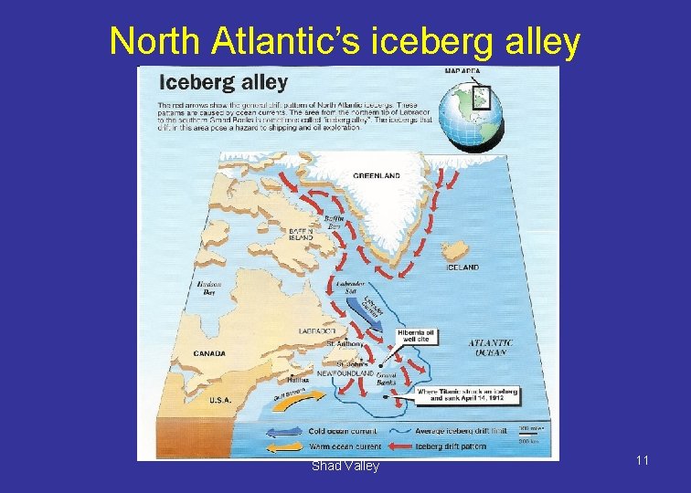 North Atlantic’s iceberg alley Shad Valley 11 