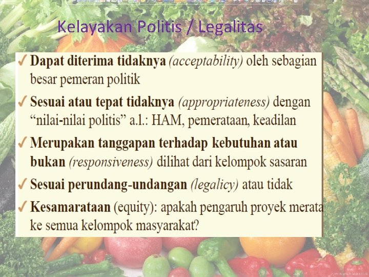 Kelayakan Politis / Legalitas 
