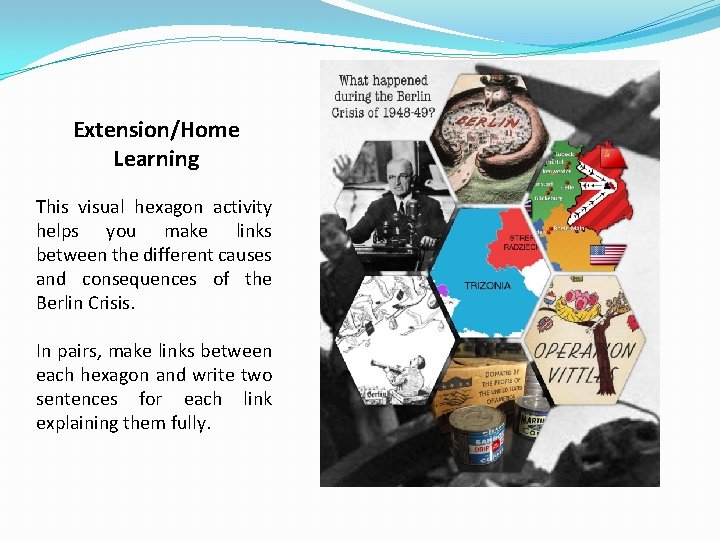 Extension/Home Learning This visual hexagon activity helps you make links between the different causes
