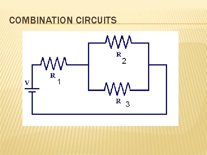 COMBINATION CIRCUITS 
