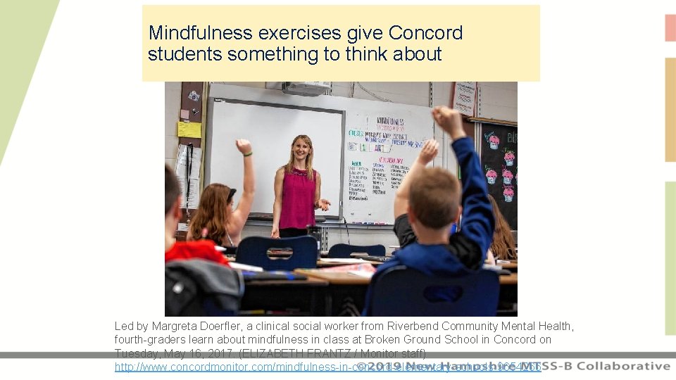 Mindfulness exercises give Concord students something to think about Led by Margreta Doerfler, a