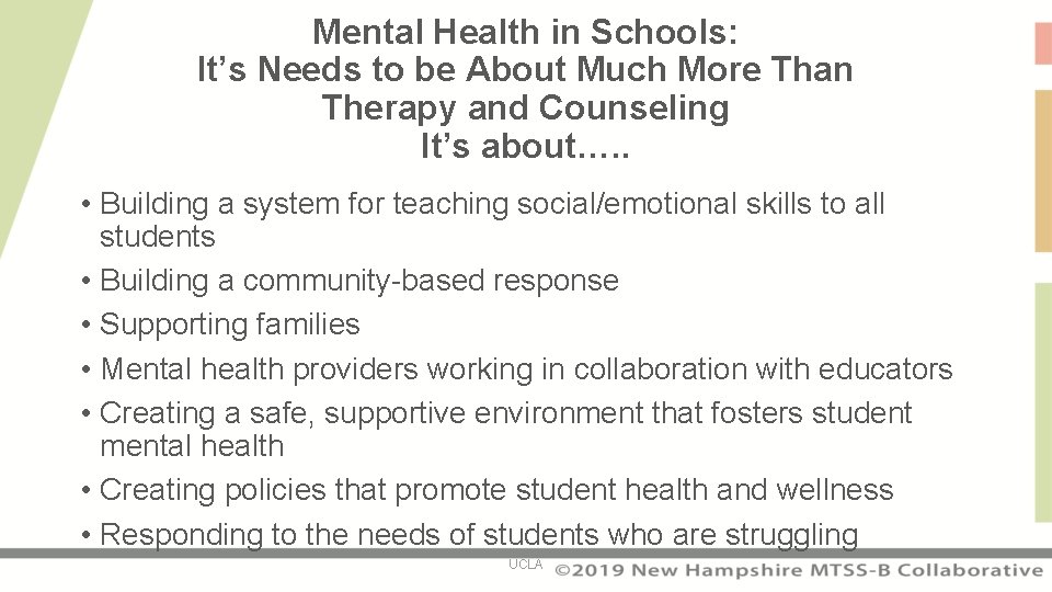 Mental Health in Schools: It’s Needs to be About Much More Than Therapy and