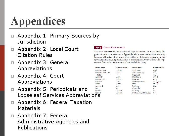 Appendices p p p p Appendix 1: Primary Sources by Jurisdiction Appendix 2: Local