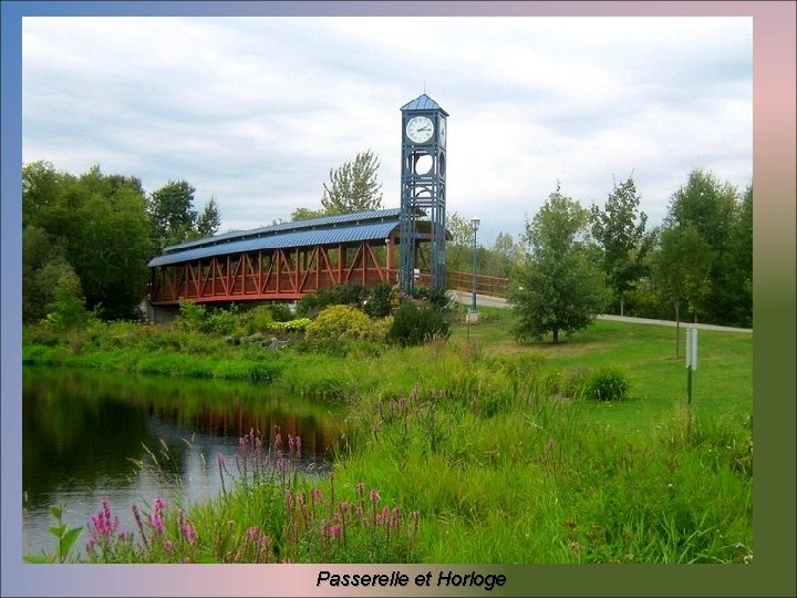 Passerelle et Horloge 