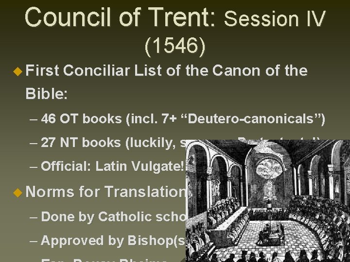 Council of Trent: Session IV (1546) u First Conciliar List of the Canon of