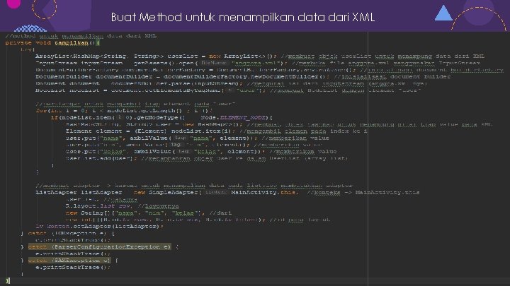 Buat Method untuk menampilkan data dari XML 23 