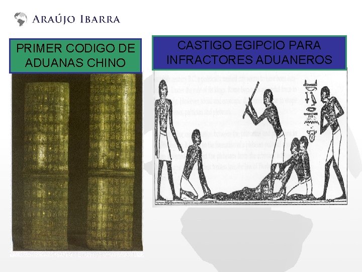 PRIMER CODIGO DE ADUANAS CHINO CASTIGO EGIPCIO PARA INFRACTORES ADUANEROS 