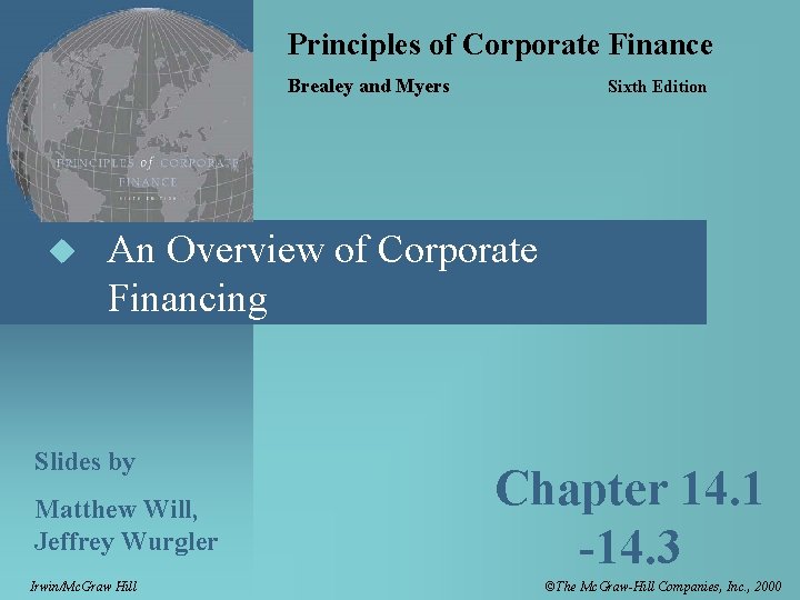 Principles of Corporate Finance Brealey and Myers u Sixth Edition An Overview of Corporate