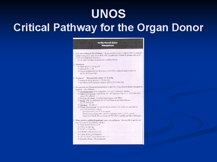 UNOS Critical Pathway for the Organ Donor 