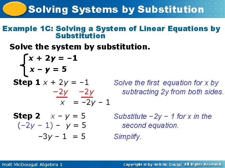 Solving Systems by Substitution Example 1 C: Solving a System of Linear Equations by