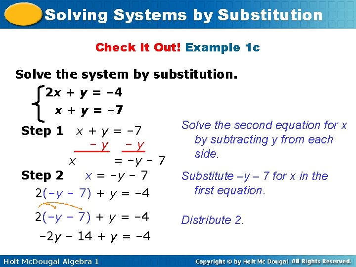 Solving Systems by Substitution Check It Out! Example 1 c Solve the system by