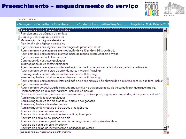 Preenchimento – enquadramento do serviço 