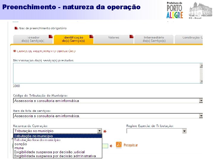 Preenchimento - natureza da operação 