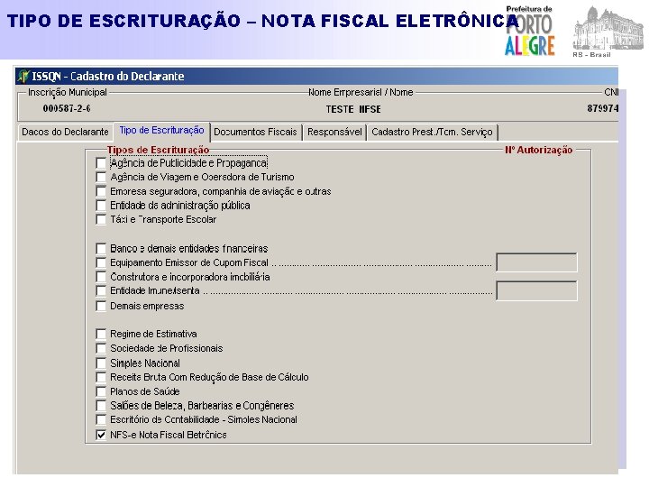 TIPO DE ESCRITURAÇÃO – NOTA FISCAL ELETRÔNICA 