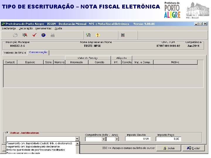 TIPO DE ESCRITURAÇÃO – NOTA FISCAL ELETRÔNICA 