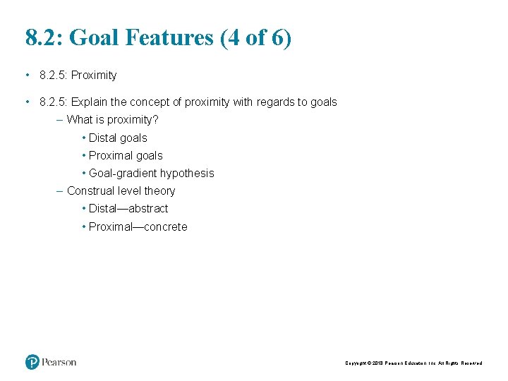 8. 2: Goal Features (4 of 6) • 8. 2. 5: Proximity • 8.