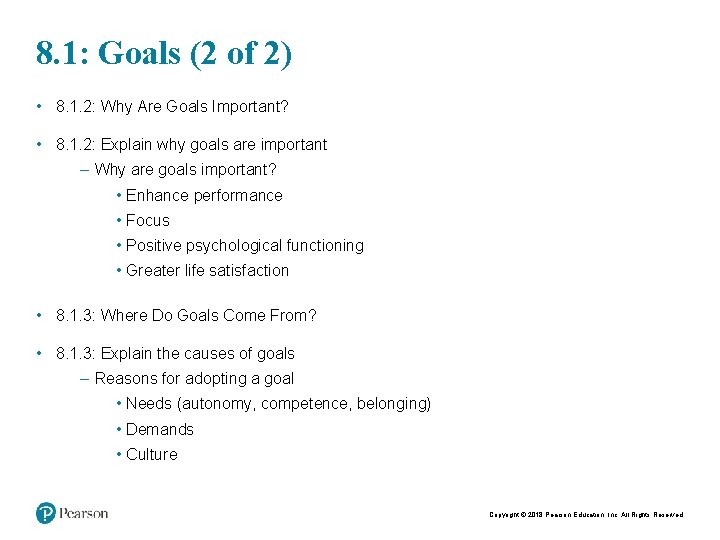 8. 1: Goals (2 of 2) • 8. 1. 2: Why Are Goals Important?