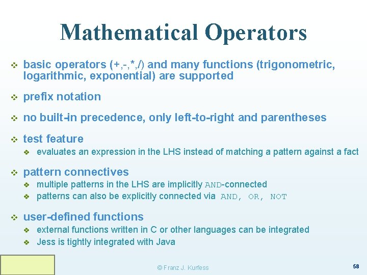 Mathematical Operators v basic operators (+, -, *, /) and many functions (trigonometric, logarithmic,