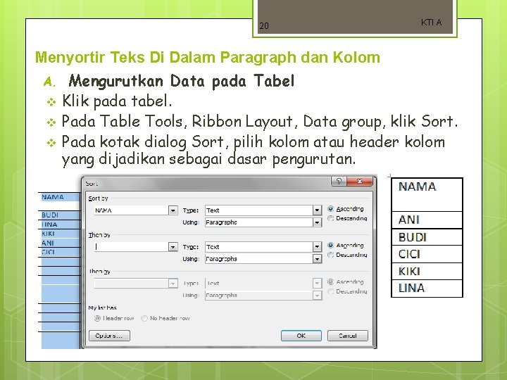 20 KTI A Menyortir Teks Di Dalam Paragraph dan Kolom Mengurutkan Data pada Tabel