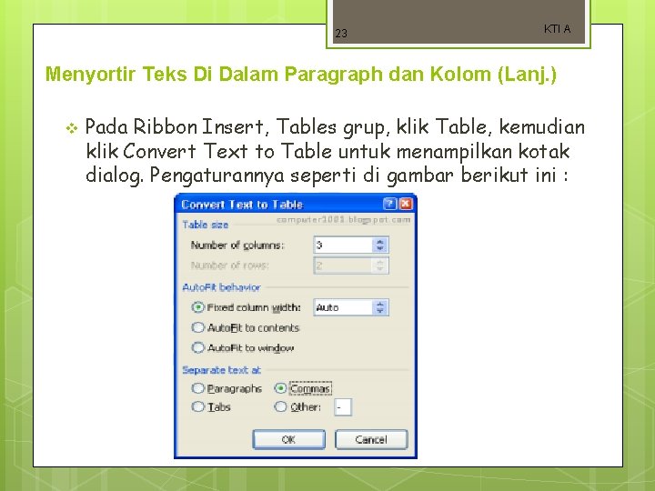 23 KTI A Menyortir Teks Di Dalam Paragraph dan Kolom (Lanj. ) v Pada