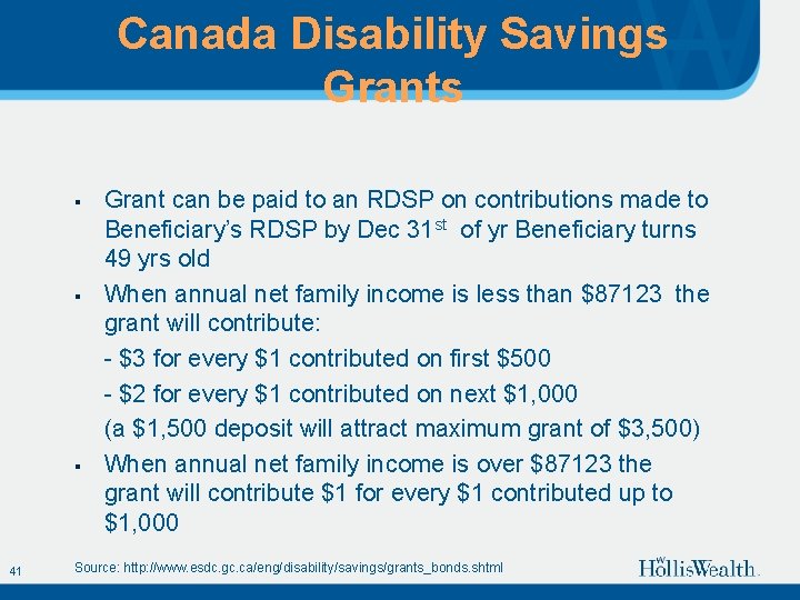 Canada Disability Savings Grants § § § 41 Grant can be paid to an
