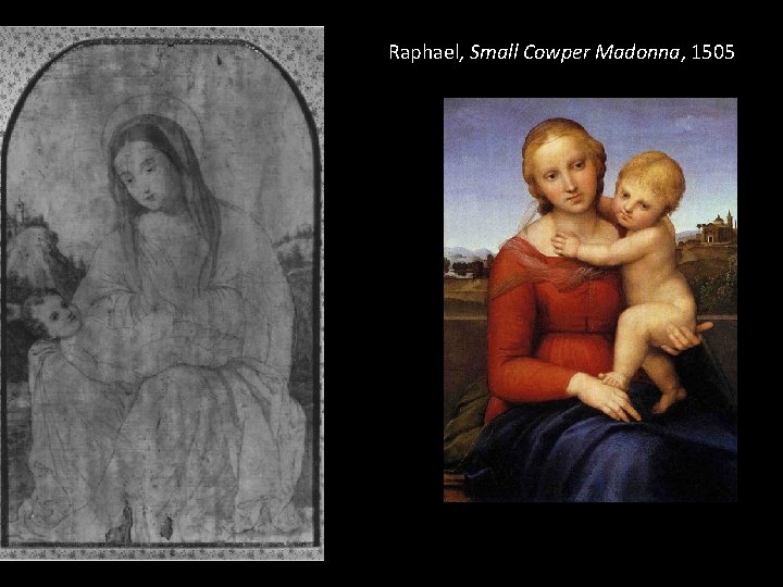 Raphael, Small Cowper Madonna, 1505 