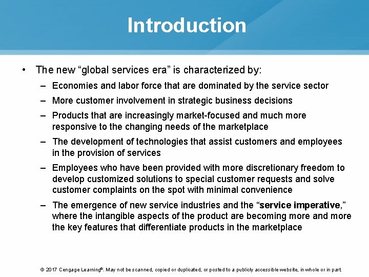 Introduction • The new “global services era” is characterized by: – Economies and labor