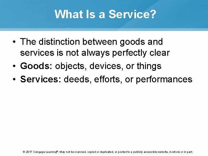 What Is a Service? • The distinction between goods and services is not always