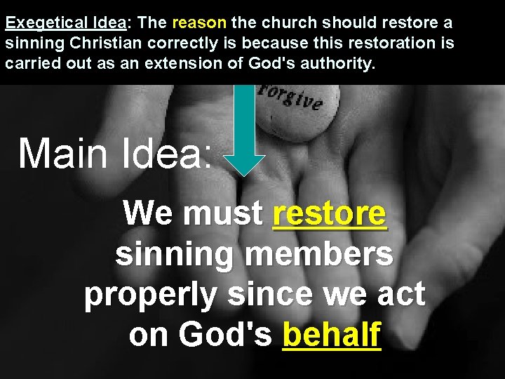 Exegetical Idea: The reason the church should restore a sinning Christian correctly is because