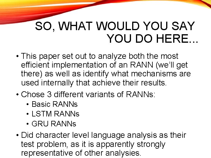 SO, WHAT WOULD YOU SAY YOU DO HERE. . . • This paper set