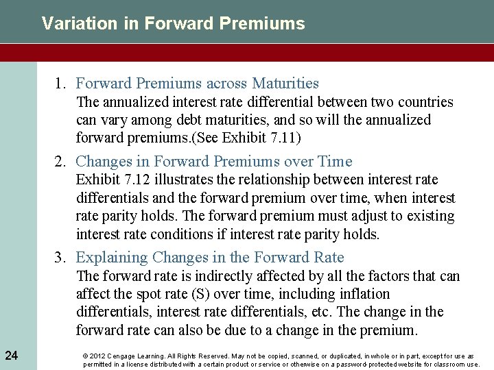 Variation in Forward Premiums 1. Forward Premiums across Maturities The annualized interest rate differential