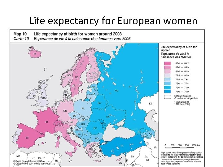 Life expectancy for European women 