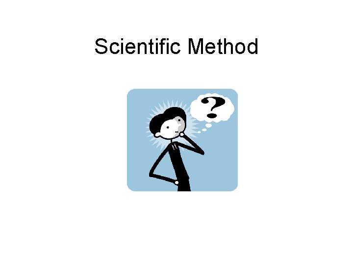 Scientific Method 