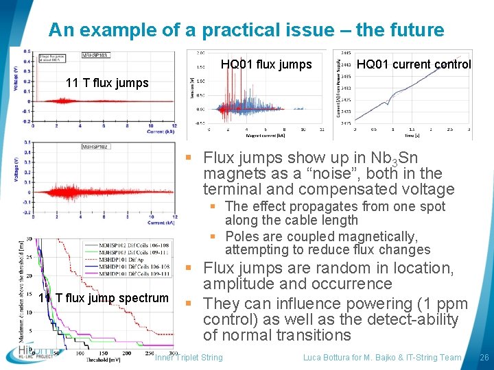 An example of a practical issue – the future HQ 01 flux jumps HQ