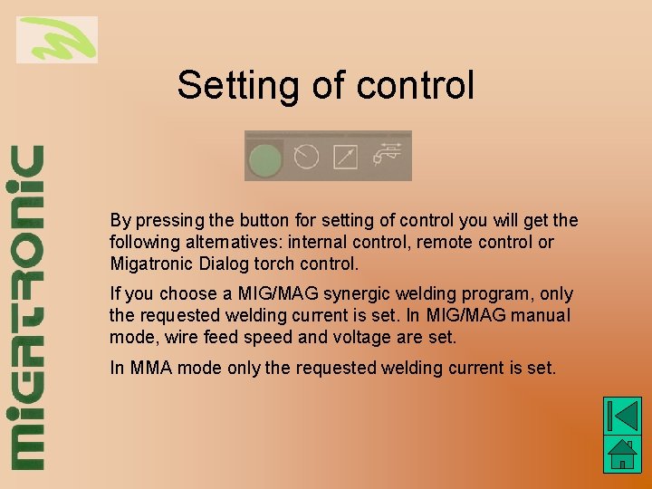 Setting of control By pressing the button for setting of control you will get