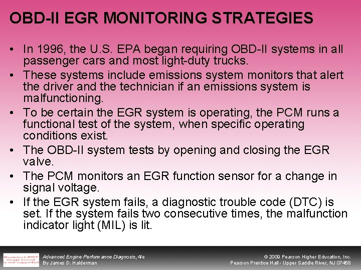 OBD-II EGR MONITORING STRATEGIES • In 1996, the U. S. EPA began requiring OBD-II
