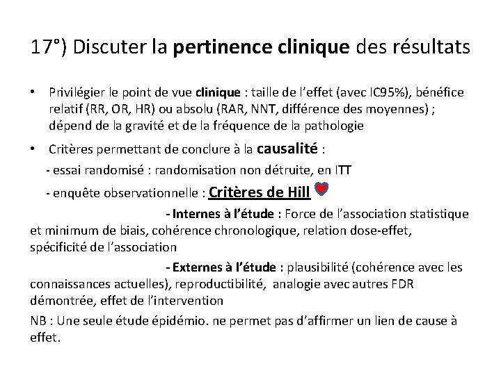 17°) Discuter la pertinence clinique des résultats • Privilégier le point de vue clinique