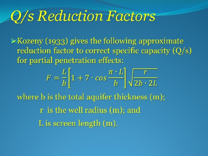 Q/s Reduction Factors 