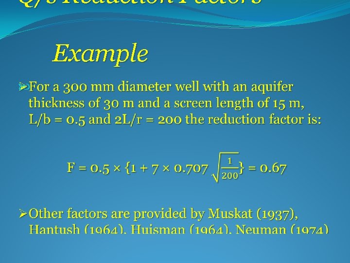 Q/s Reduction Factors Example 