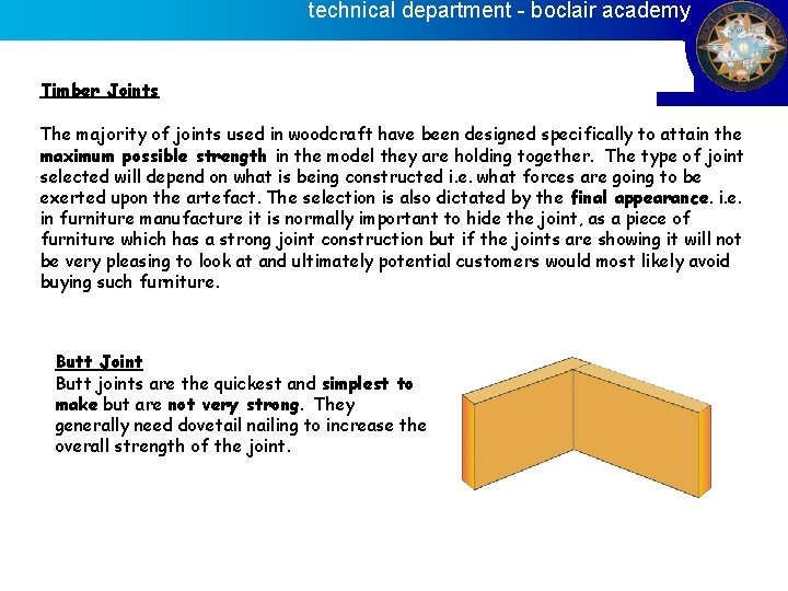 technical department - boclair academy Timber Joints The majority of joints used in woodcraft