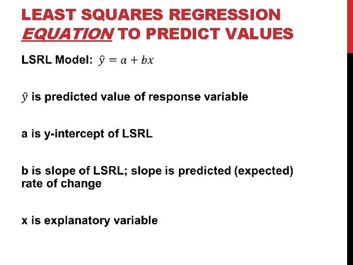 LEAST SQUARES REGRESSION EQUATION TO PREDICT VALUES 